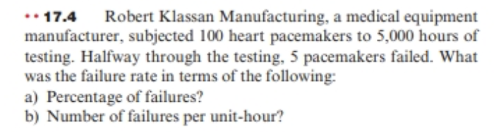 Question 3: Answer Problem 17.4 (a, b, c, & d) at