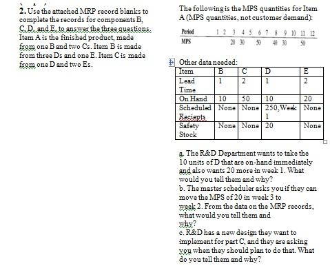 2. Use the attached MRP record blanks to complete