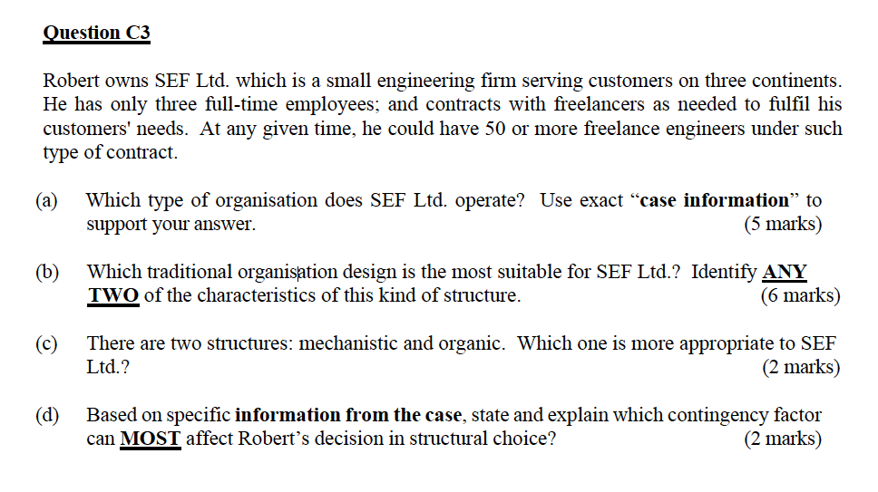 Question C3 Robert owns SEF Ltd. which is a small