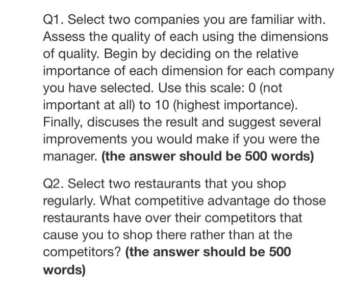 Q1. Select two companies you are familiar with.