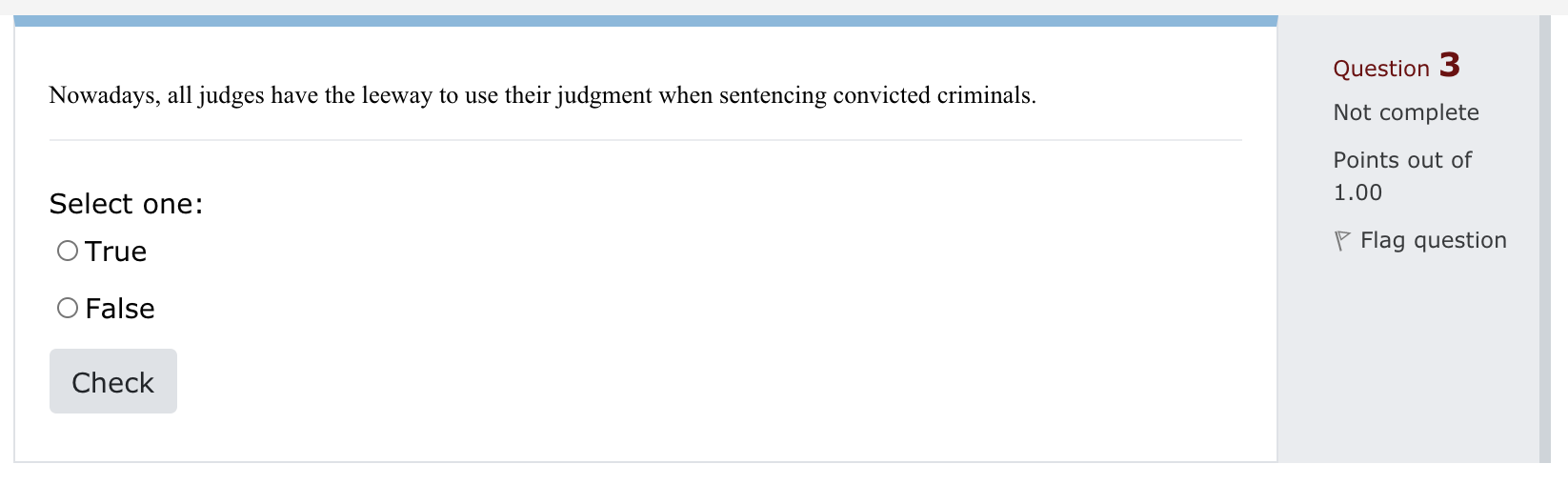Question 1 Identify the correct statement about