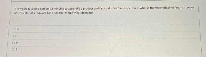 If it would take one person 43 minutes to