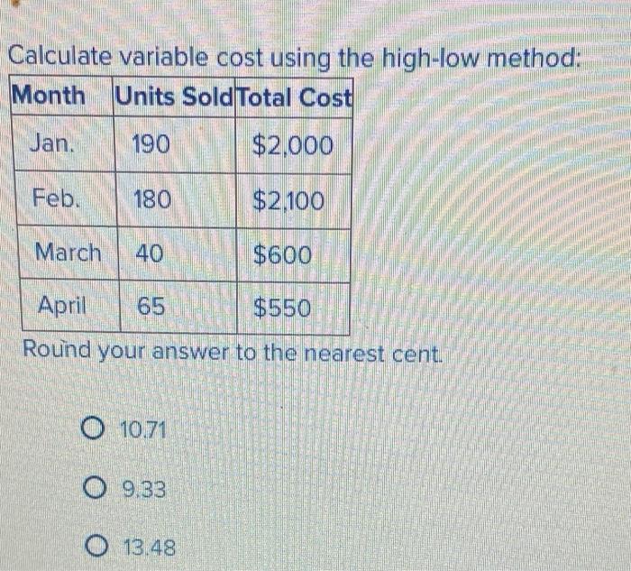 Calculate variable cost using the high-low