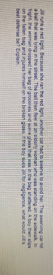 what will be Jill's best defense? explain. Jill