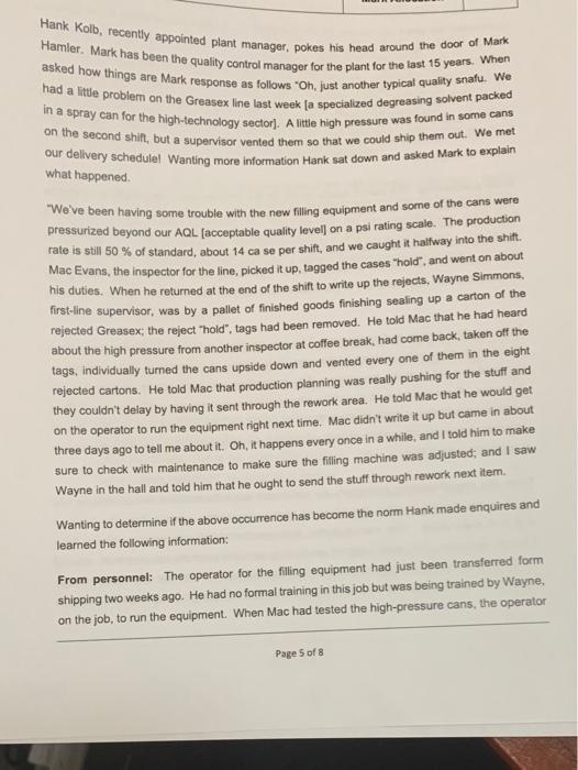 Hank Kolb, recently appointed plant manager,