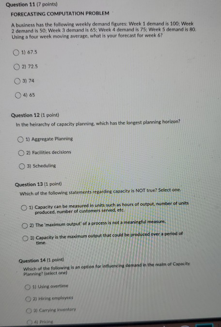 Question 11 (7 points) FORECASTING COMPUTATION
