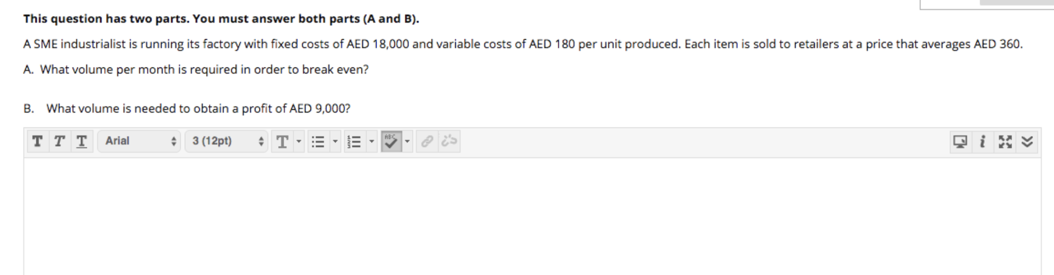 This question has two parts. You must answer both