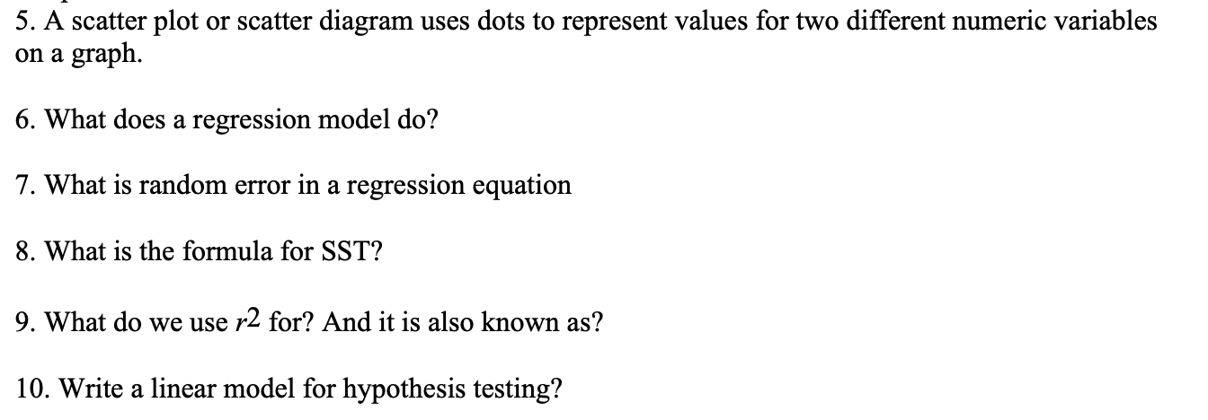 5. A scatter plot or scatter diagram uses dots to