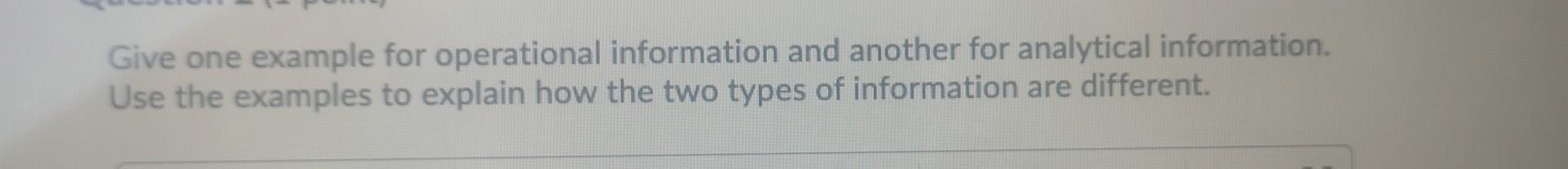 Give one example for operational information and