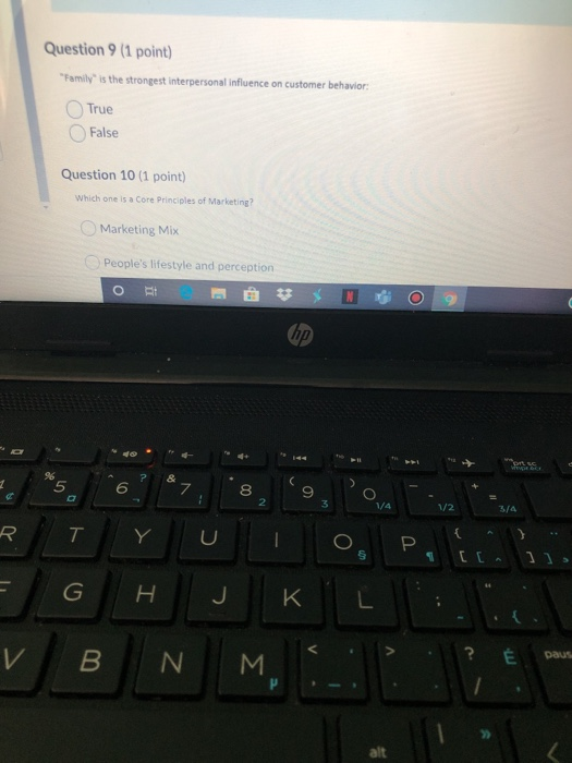 Question 3 (1 point) Which one of the statements