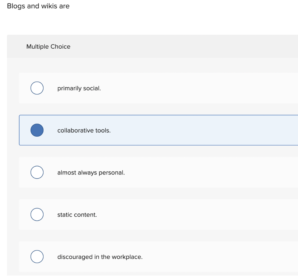 Blogs and wikis are Multiple Choice primarily