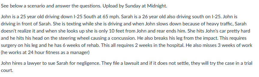 See below a scenario and answer the questions.