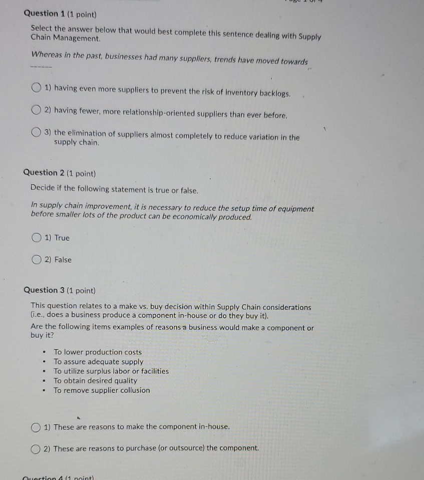 Question 1 (1 point) Select the answer below that