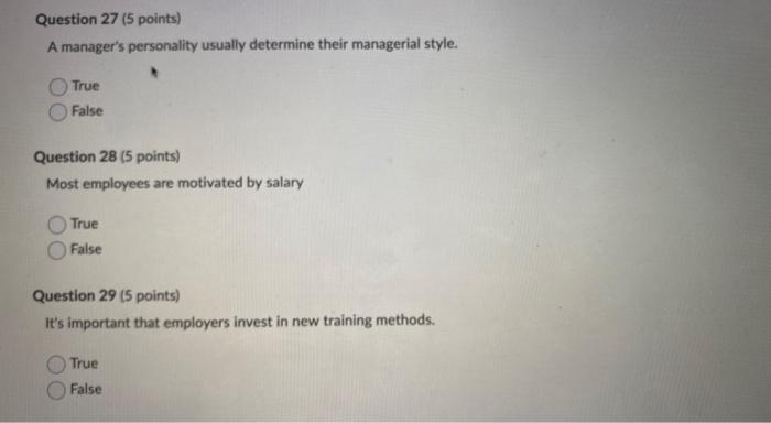 Question 27 (5 points) A manager's personality