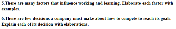 5. There are many factors that influence working
