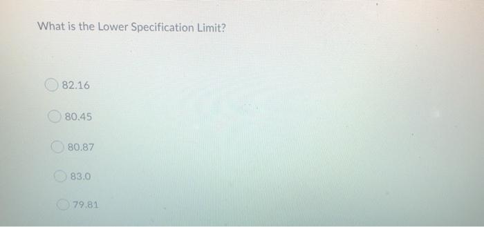Average = 87 Std Dev = 1.2 Cpu = Cpl = Cpk =