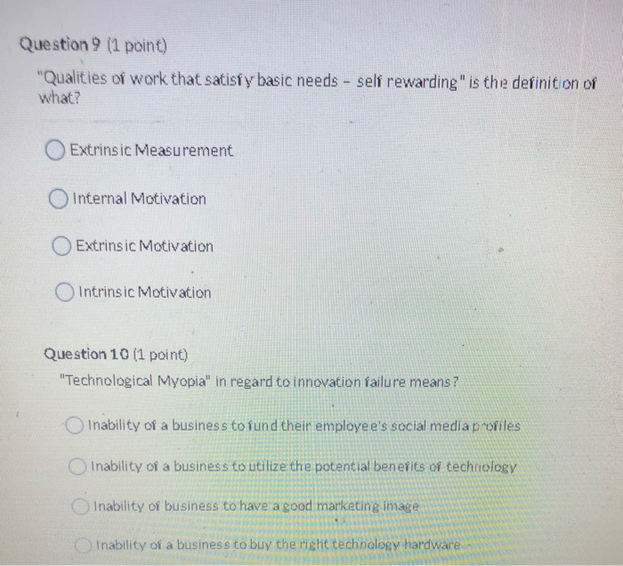 Question 9 (1 point) "Qualities of work that