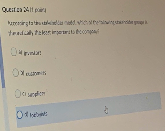 Question 24 (1 point) According to the