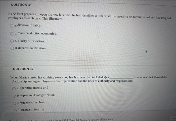 QUESTION 31 As As Bret prepares to open his new