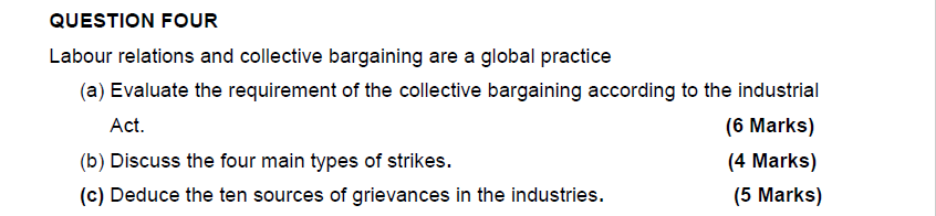 QUESTION FOUR Labour relations and collective