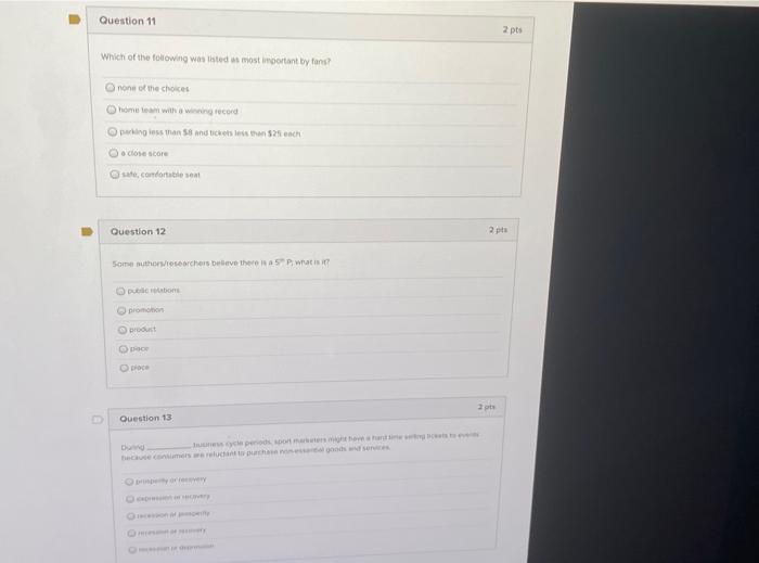 11,12,13 Question 11 2 pts Which of the following