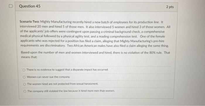 D Question 45 2 pts Scenario Two: Mighty