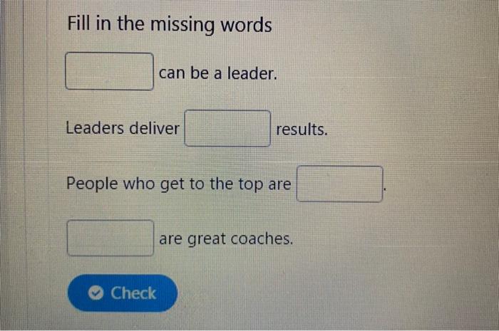 Fill in the missing words Fill in the missing