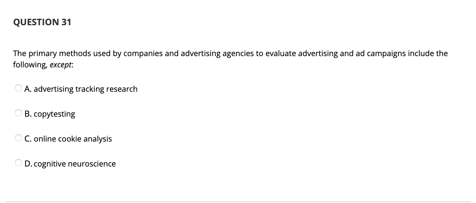 QUESTION 31 The primary methods used by companies