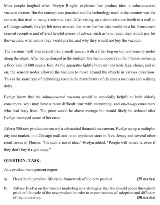 Most people laughed when Evelyn Ringler explained