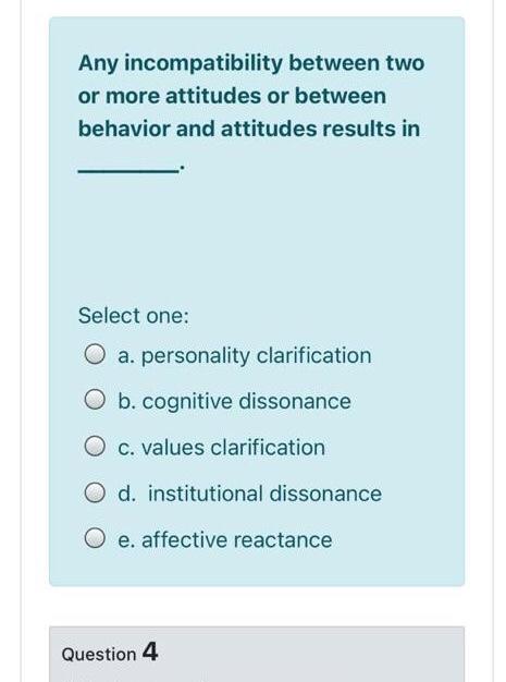 Any incompatibility between two or more attitudes