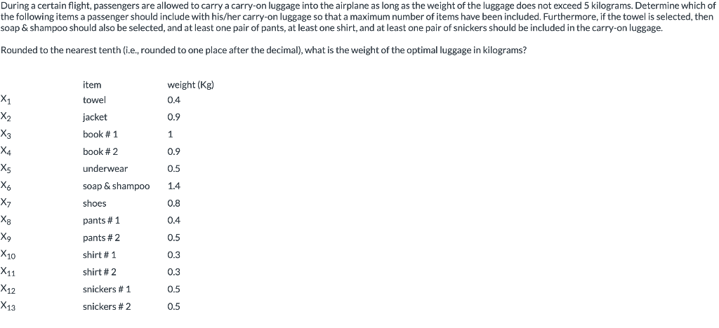 During a certain flight, passengers are allowed