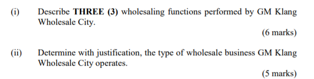 Q2 (a) GM Klang Wholesale City - The Biggest