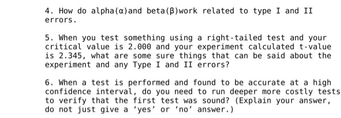 4. How do alpha(a)and beta (B)work related to