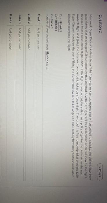 Question 2 7 Points Next week, Super Discount
