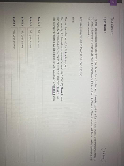 Test Content Question 1 8 Points The MRP gross