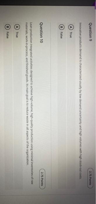 Question 9 2.75 Points Innovative products demand