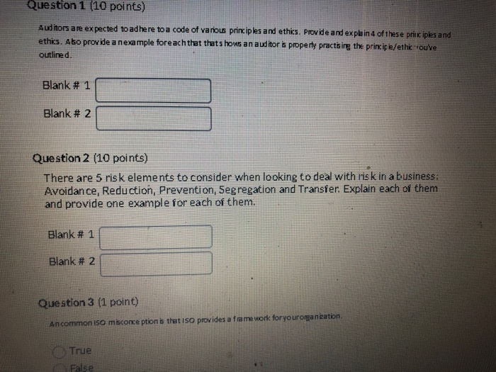 Question 1 (10 points) Auditors are expected to