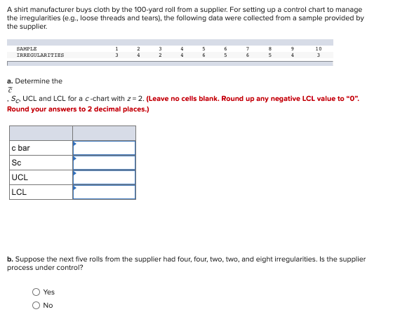 A shirt manufacturer buys cloth by the 100-yard