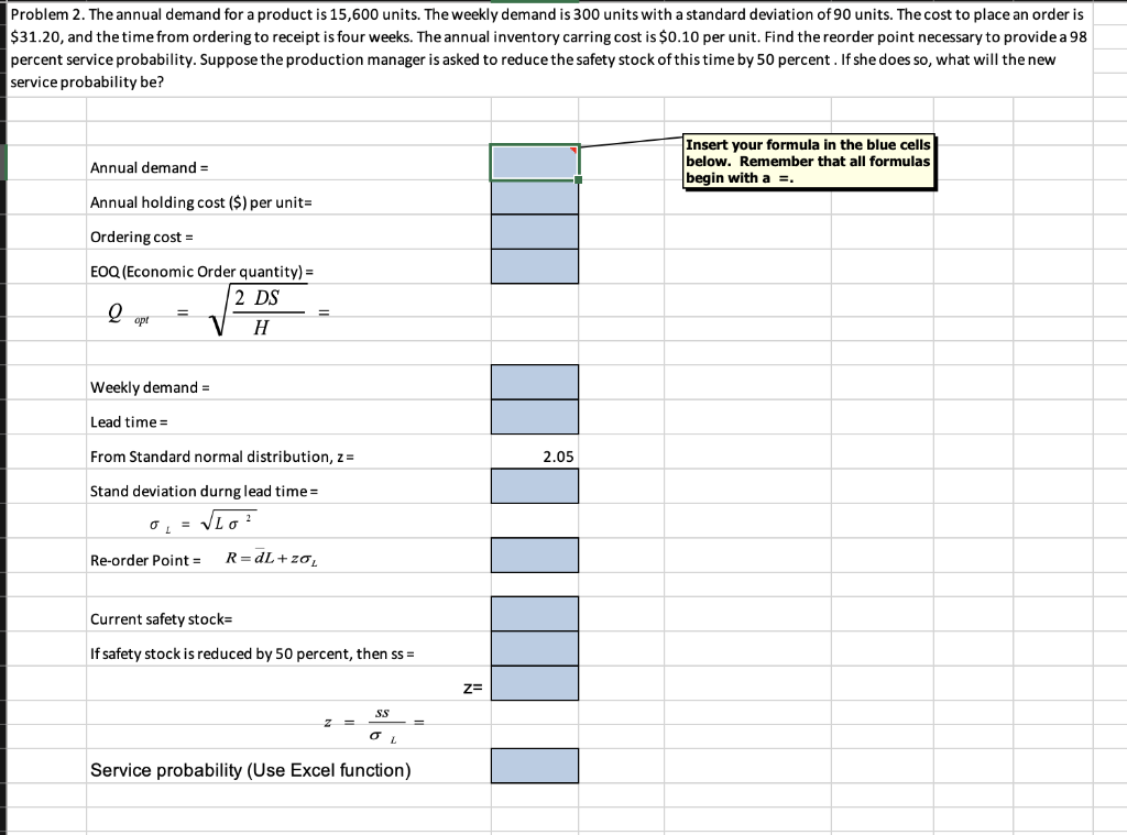 Please show equations! Problem 2. The annual