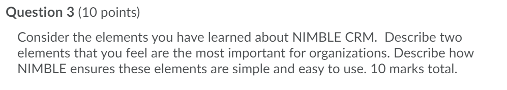 Question 3 (10 points) Consider the elements you