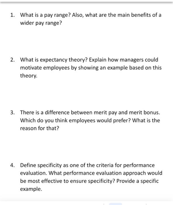 1. What is a pay range? Also, what are the main