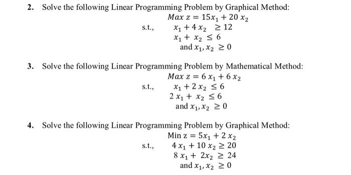 2. Solve the following Linear Programming Problem