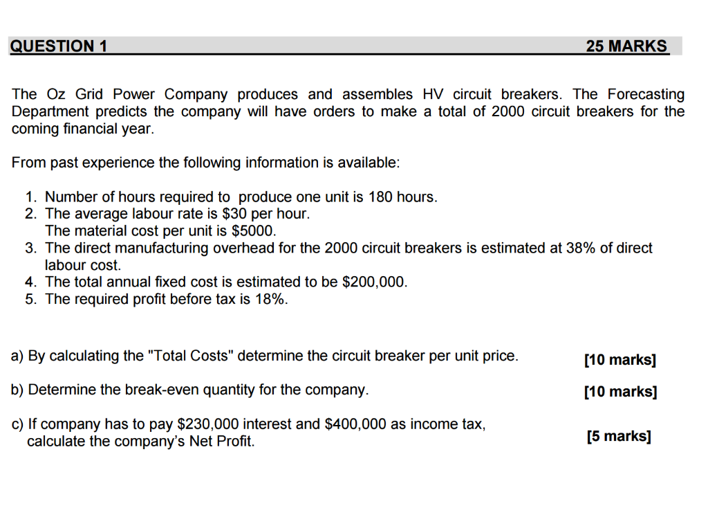 QUESTION 1 25 MARKS The Oz Grid Power Company