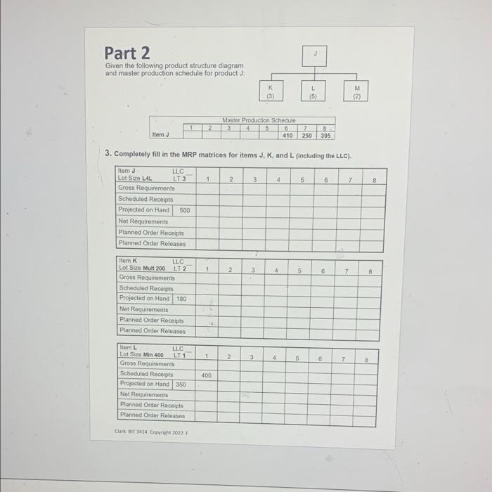 Part 2 Given the following product structure