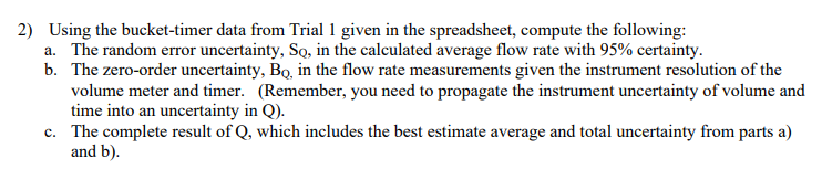 2) Using the bucket-timer data from Trial 1 given