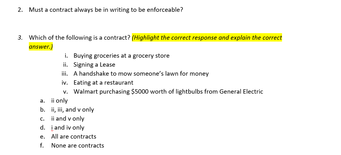 2. Must a contract always be in writing to be