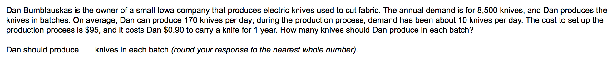 Dan Bumblauskas is the owner of a small lowa