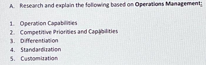 briefly quickly please A. Research and explain