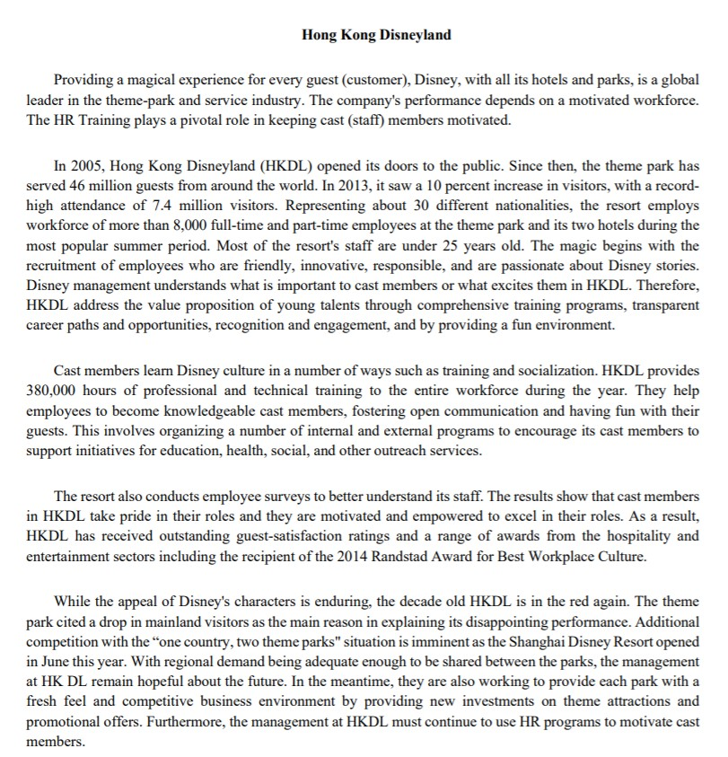 As a manager at HKDL, how would you keep the