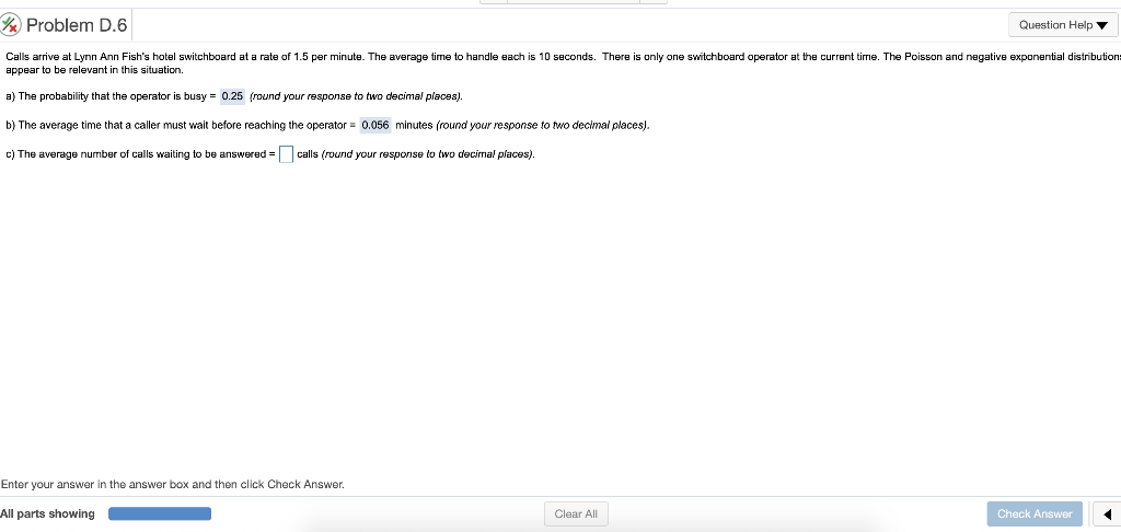Problem D.6 Question Help Calls arrive at Lynn